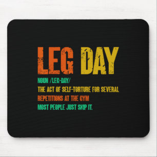 Leg Day Definition Gym Pump Oversized Gym Workout Muismat