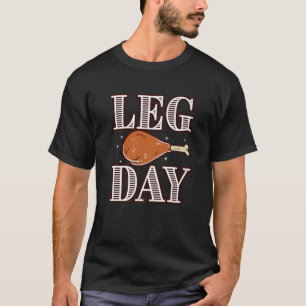 Leg Day Funny Pilgrim Turkije Thanksgiving Kostuum T-shirt