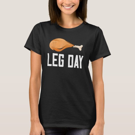 Leg Day Thanksgiving Costume Pilgrim Turkey Day  1 T-shirt (Voorkant)