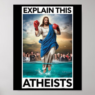 Leg deze atheïsten uit Jezus Bokshandschoenen Grap Poster