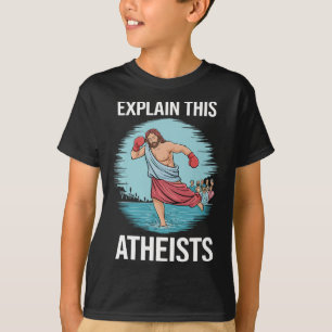 Leg deze atheïsten uit Jezus Bokshandschoenen Grap T-shirt