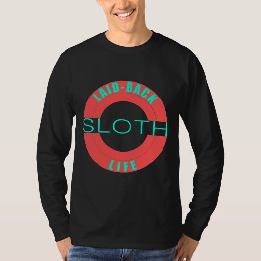 Leg het luie leven terug t-shirt (Voorkant)