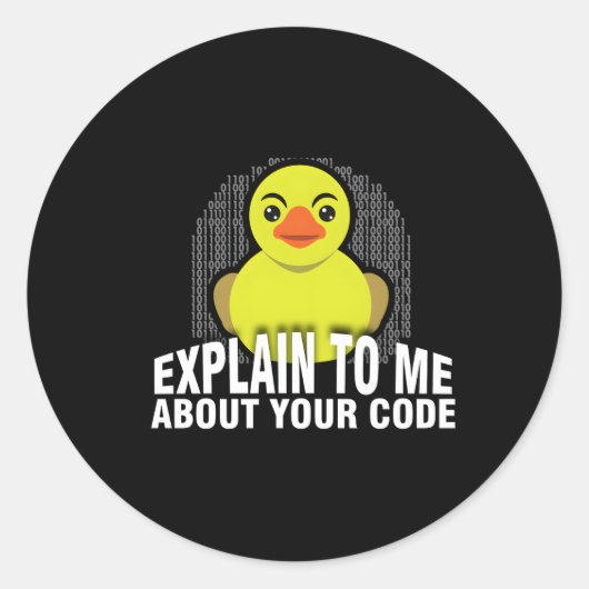 Leg me Rubber Duck Debugging Programma uit Ronde Sticker (Voorkant)
