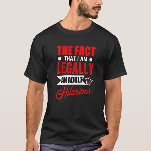 Legaal volwassen bevalling t-shirt (Voorkant)