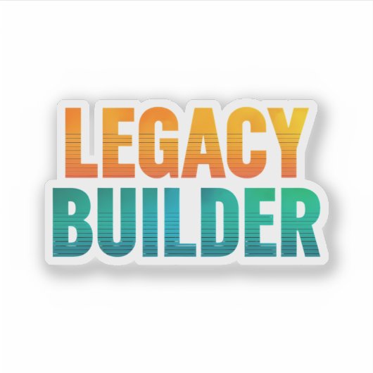 Legacy Builder-Sticker Sticker (Voorkant)