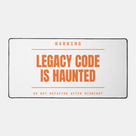 Legacy Code Is Haunted Funny Programmeur Ontwikkel Bureaumat (Voorkant)