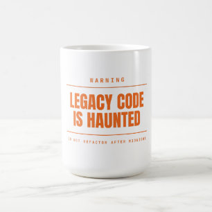 Legacy Code Is Haunted Funny Programmeur Ontwikkel Koffiemok