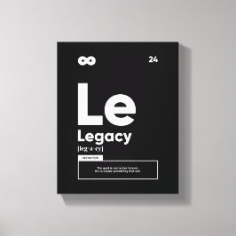 Legacy Definition | Motivatie Quote Wall Art Canvas Afdruk