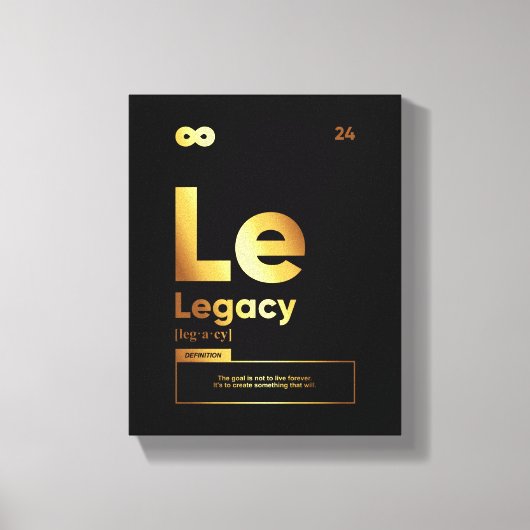 Legacy Definition | Motivatie Quote Wall Art Canvas Afdruk (Voorkant)