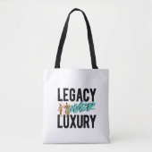 Legacy Over Luxury | Tote Bag (Voorkant)