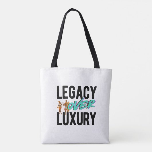 Legacy Over Luxury | Tote Bag (Achterkant)