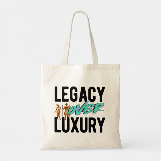 Legacy Over Luxury | Tote Bag (Achterkant)