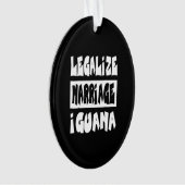 Legaliseer het huwelijk Iguana Ornament (voorkant)