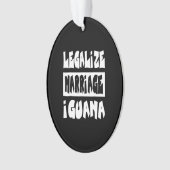 Legaliseer het huwelijk Iguana Ornament (voorkant)