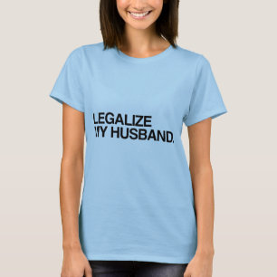 LEGALISEER MIJN MAN -.png T-shirt