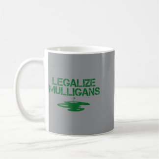 Legaliseer Mulligans Team Golfer Golf Quote Grappi Koffiemok