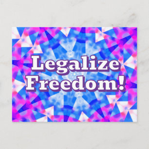 Legaliseer Vrijheid! (Je kan de woorden veranderen Briefkaart
