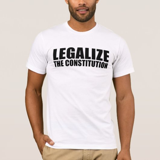 Legaliseren van de grondwet t-shirt (Voorkant)