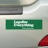 Legalize Alles Think Libertarian Bumper Stick Bumpersticker (Op auto)