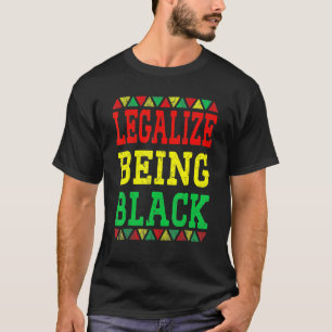 Legalize Beeld Black Proud African American Black T-shirt
