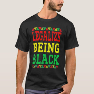 Legalize Beeld Black Proud African American Black T-shirt