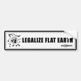 Legalize Flat Earth Bumpersticker (zwart)