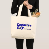 Legalize Gay Grote Tote Bag (Voorkant (product))