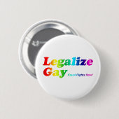 Legalize Gay Ronde Button 5,7 Cm (Voorkant /achterkant)