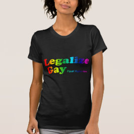 Legalize Gay T-shirt