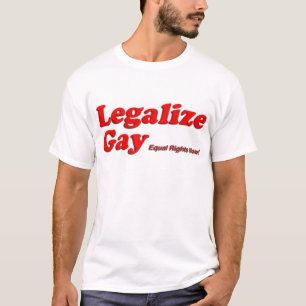 Legalize Gay T-shirt