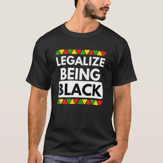 Legalize is Black Black History Maand Pride T-shirt (Voorkant)