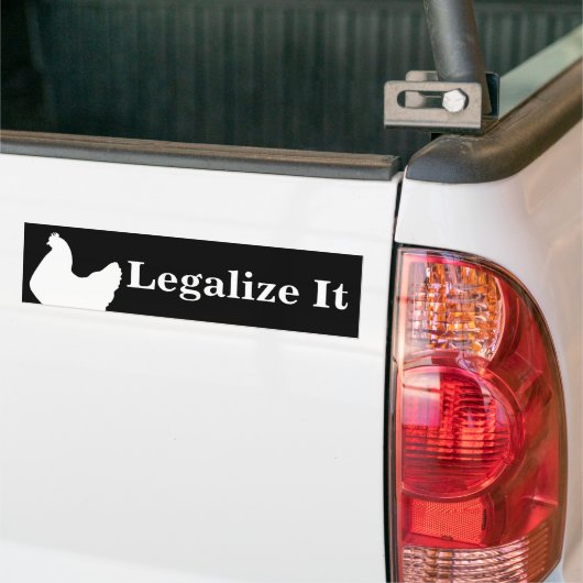"Legalize it" Chicken Bumpersticker (Op Truck)