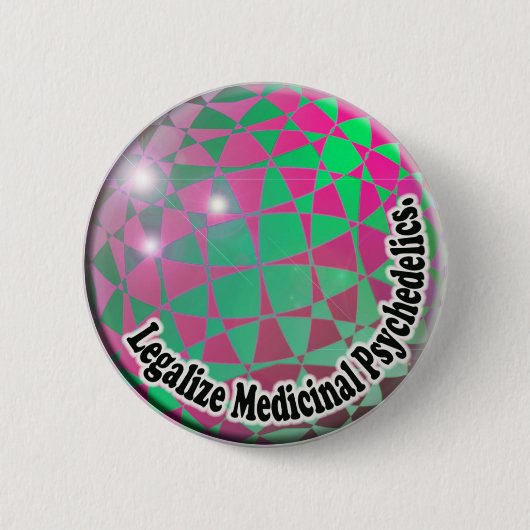 Legalize Medicinal Psychedelics Button (Voorkant)
