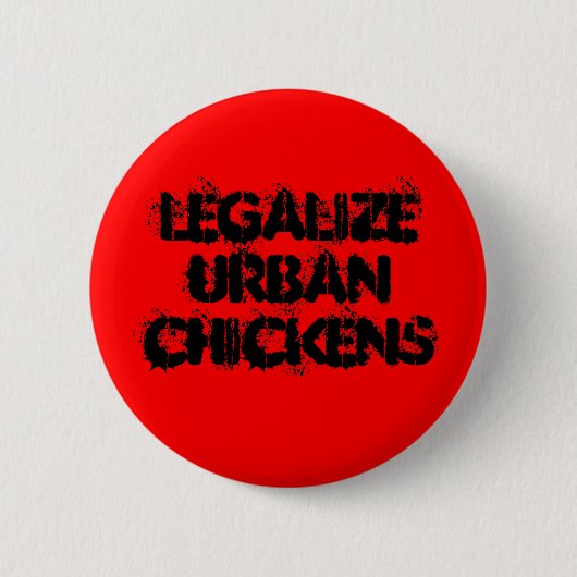 LegalizeUrbanChickens Ronde Button 5,7 Cm (Voorkant)