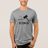 Legally a Judge Tri-Blend Shirt (Voorkant)