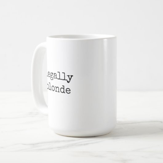 Legally Blonde Lawyer Mug Funny Gift for Attorneys Koffiemok (Voorkant links)