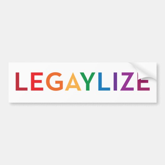 Legaylize (steun voor gelijkheid tussen homohuweli bumpersticker (Voorkant)