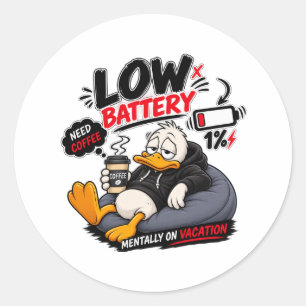 Lege Batterij Koffie Nodig – Grappig Slaperige Een Ronde Sticker