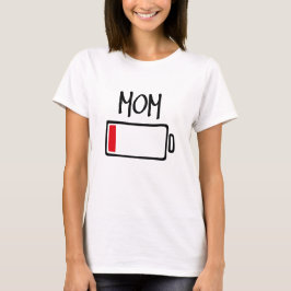 Lege Batterijen – Mama T-shirt
