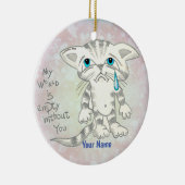 Lege wereld droevige kat keramisch ornament (Rechts)