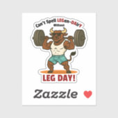 Legen-Dairy Leg Day – Funny Bull Squat Workout Sticker (Vel)
