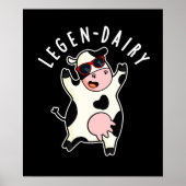 Legen-milk Funny Koe Pun Dark BG Poster (Voorkant)