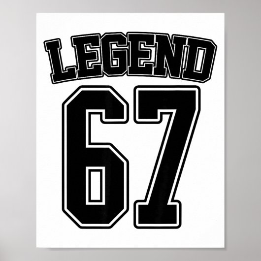 Legend 67 Six Seven Srts Number Varsity Team 67th  Poster (Voorkant)