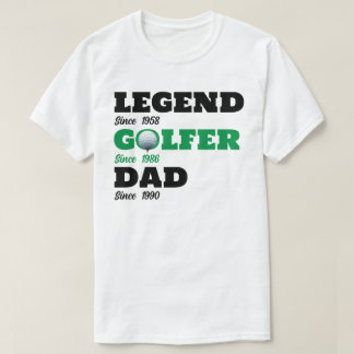 Legend Golfer Dad voor Golf - Custom Dates T-Shirt