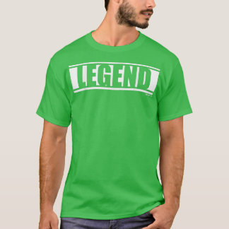 Legend Gym Fitness Workout Saying Motivation Word  T-shirt