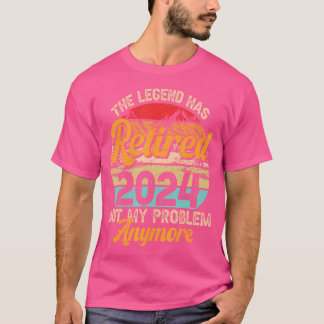 Legend heeft gepensioneerd 2024 Funny Retirement 2 T-shirt