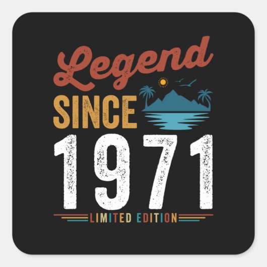 Legend Since 1971 Birthday Retro Vintage Vierkante Sticker (Voorkant)