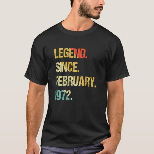 Legend Since February 1972 T-shirt (Voorkant)