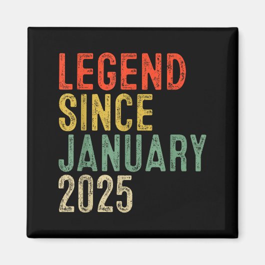 Legend Since January 2025 1st Birthday 1 Year Old Magneet (Voorkant)
