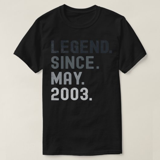Legend Since May 2003  18 Years Old 18th Birthday  T-shirt (Design voorkant)